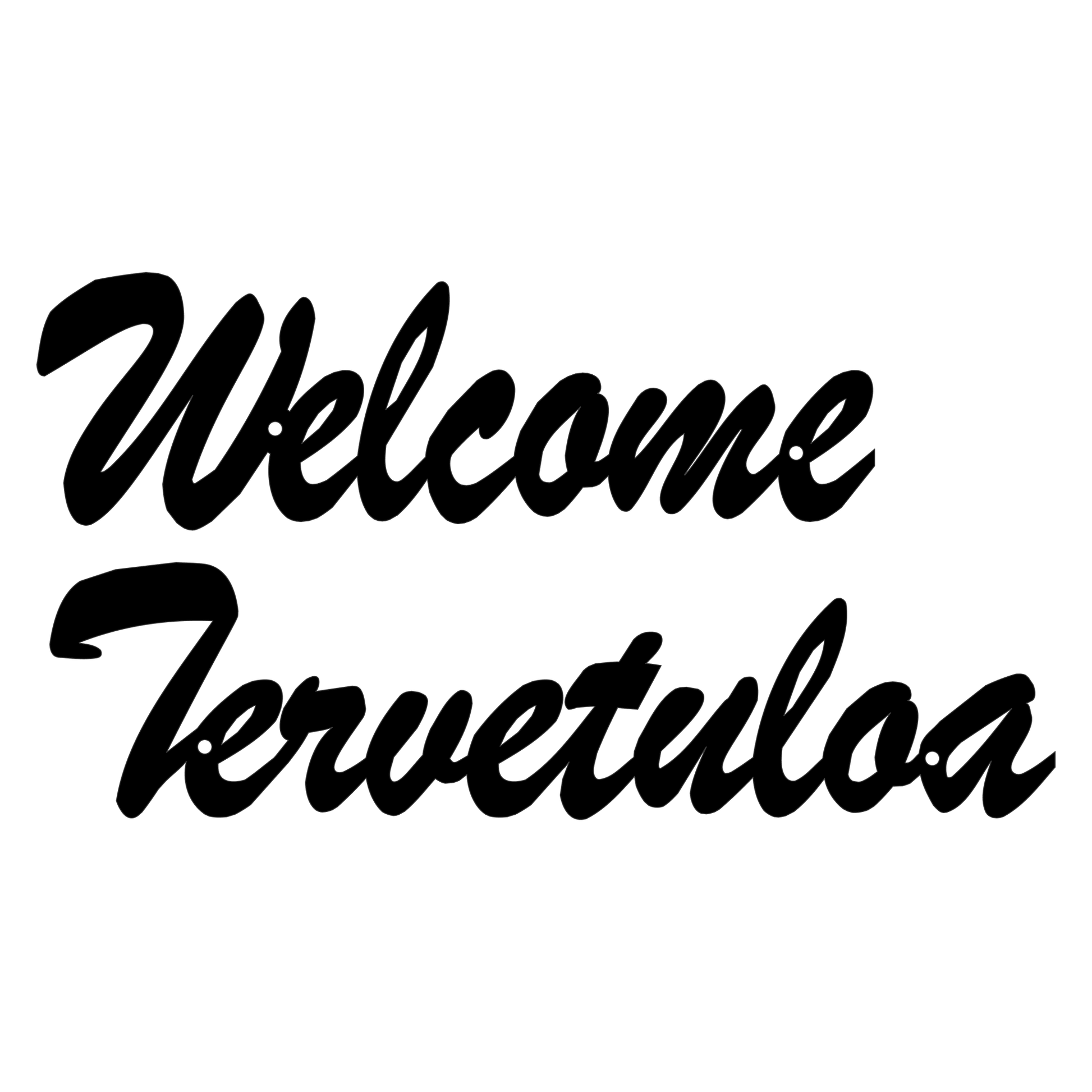 welcome tervetuloa välkommen kaarre ovikyltti laserleikattu