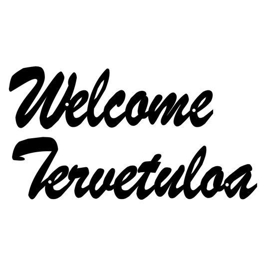 welcome tervetuloa välkommen kaarre ovikyltti laserleikattu