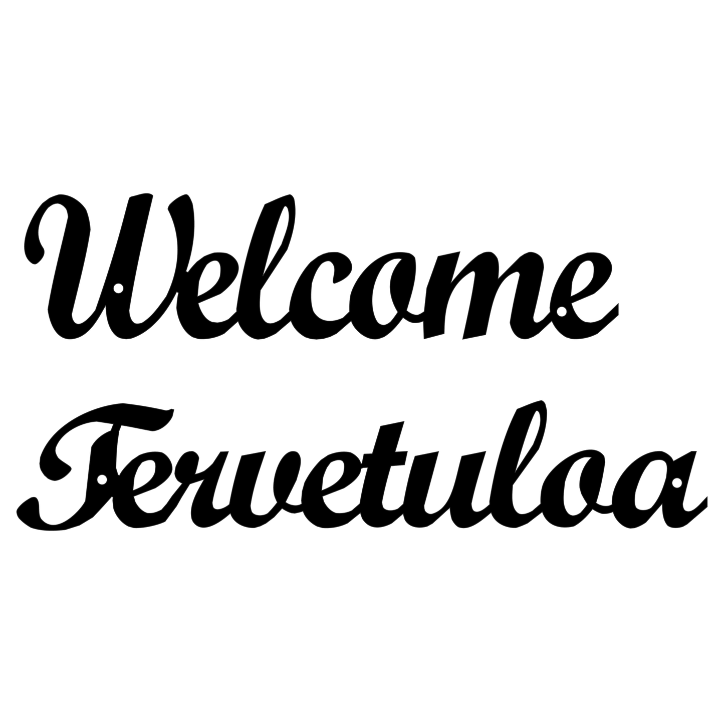 Kauno welcome tervetuloa välkommen ovikyltti laserleikattu