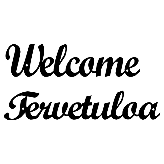 Kauno welcome tervetuloa välkommen ovikyltti laserleikattu